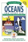 Janice Vancleave's Oceans for Every Kid
