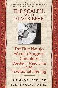 The Scalpel and the Silver Bear