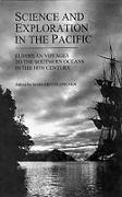 Science and Exploration in the Pacific: European Voyages to the Southern Oceans in the Eighteenth Century