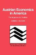 Austrian Economics in America