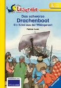 Das schwarze Drachenboot - Leserabe 3. Klasse - Erstlesebuch für Kinder ab 8 Jahren