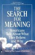 The Search for Meaning