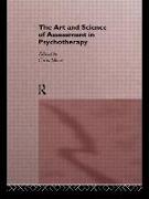 The Art and Science of Assessment in Psychotherapy