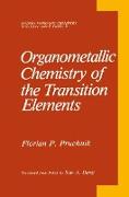 Organometallic Chemistry of the Transition Elements