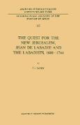 The Quest for the New Jerusalem, Jean de Labadie and the Labadists, 1610¿1744