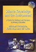 Science Knowledge and the Environment