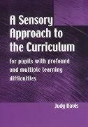 A Sensory Approach to the Curriculum