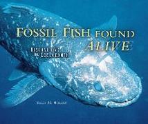 Fossil Fish Found Alive