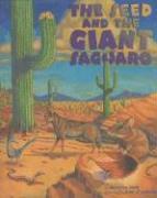 The Seed & the Giant Saguaro