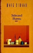 Selected Poems of Mark Strand