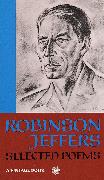 Selected Poems of Robinson Jeffers