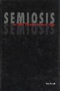 Semiosis in the Postmodern Age