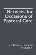 Services for Occasions of Pastoral