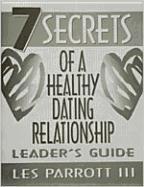 7 Secrets of a Healthy Dating Relationship