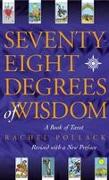 Seventy-eight Degrees of Wisdom