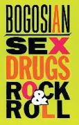 Sex, Drugs, Rock & Roll