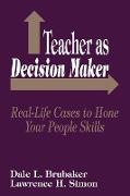 Teacher as Decision Maker