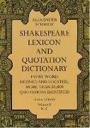 Shakespeare Lexicon and Quotation Dictionary, Vol. 2: Volume 2