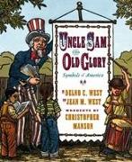 Uncle Sam and Old Glory: Symbols of America