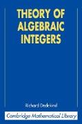 Theory of Algebraic Integers