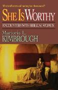 She Is Worthy: Encounters with Biblical Women
