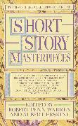 Short Story Masterpieces: 35 Classic American and British Stories from the First Half of the 20th Century