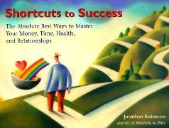 Shortcuts to Success