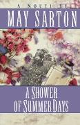 A Shower of Summer Days