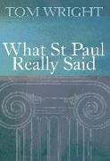 What St Paul Really Said