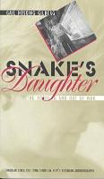 Snake's Daughter: The Roads in and Out of War