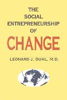 The Social Entrepreneurship of Change