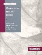 Overcoming Specific Phobia - Therapist Protocol: A Hierarchy and Exposure-Based Protocol for the Treatment of All Specific Phobias