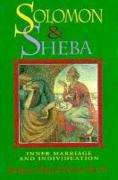 Solomon and Sheba: Inner Marriage and Individuation