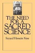 The Need for a Sacred Science