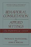 Behavioral Consultation in Applied Settings