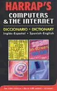 Harrap Spanish-English/English-Spanish Computers & the Internet Dictionary