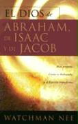 El Dios de Abraham, de Isaac, y de Jacob