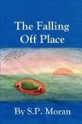 The Falling Off Place