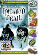 The Mystery on Alaska's Iditarod Trail