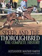 Speed and the Thoroughbred