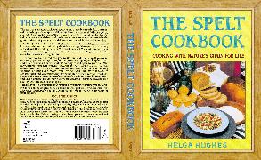 The Spelt Cookbook