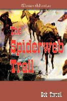 The Spiderweb Trail