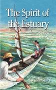 The Spirit of the Estuary