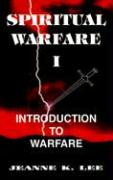 Spiritual Warfare 1: Introduction to Warfare