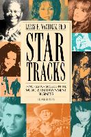 Star Tracks: Principles for Success in the Music & Entertainment Business