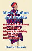 Mesa, Canon and Pueblo