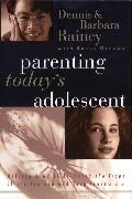 Parenting Today's Adolescent