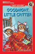 Goodnight, Little Critter, Grades 1 - 2: Level 3