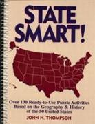 State Smart! Over 130 Ready-to-Use Puzzle Activities Based on the Geography and History of the 50 United States