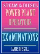 Steam & Diesel Power Plant Operators Examinations